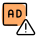 Invalid ads with warning message alert logotype icon