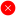 ✘