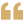 Quotation mark